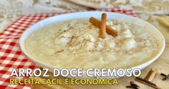 COMO FAZER ARROZ DOCE CREMOSO? RECEITA FÁCIL, ECONÔMICA E RÁPIDA #horadogrude